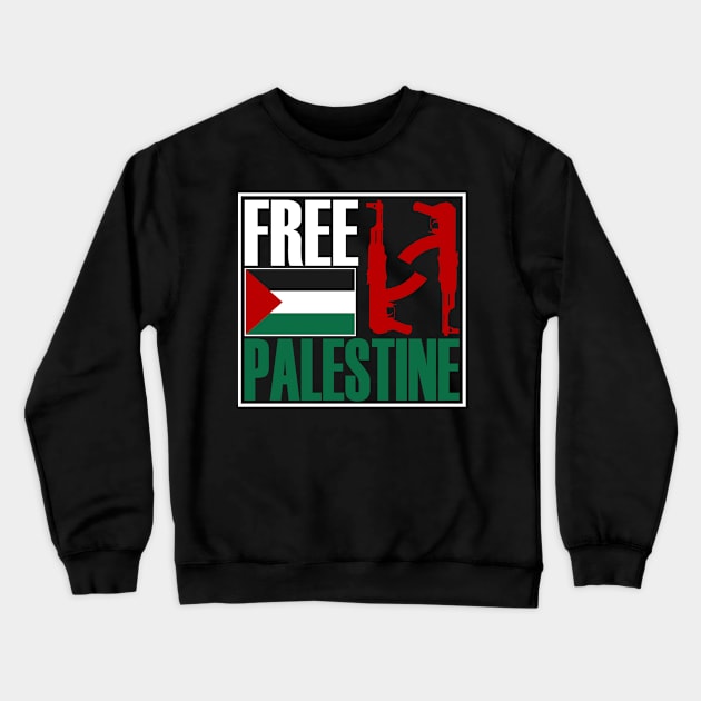 Free Palestine, proud Palestine Flag, Palestine Crewneck Sweatshirt by Jakavonis